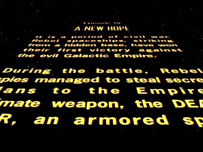 Like the opening crawl in Star Wars 